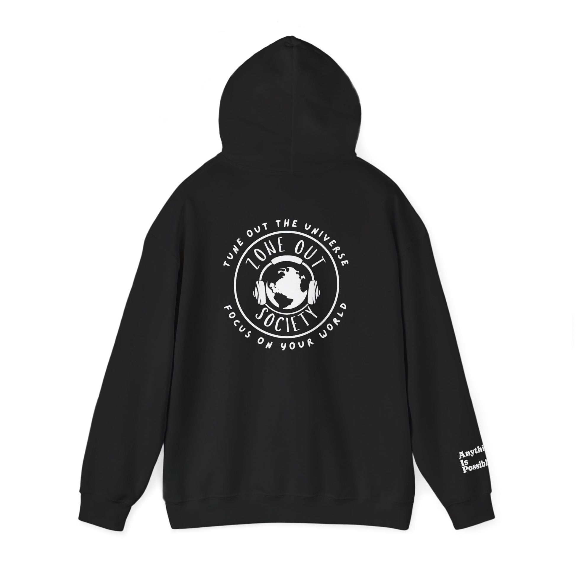 Tune Out The Universe Focus On Your World White Logo Hoodie