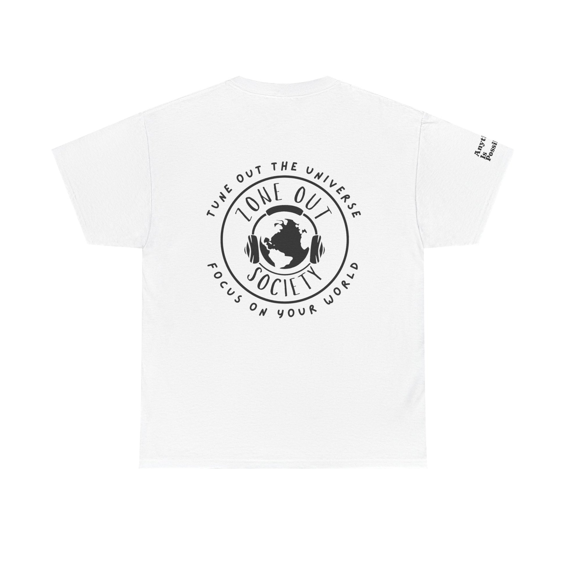 Tune Out The Universe Focus On Your World Black Logo Tee