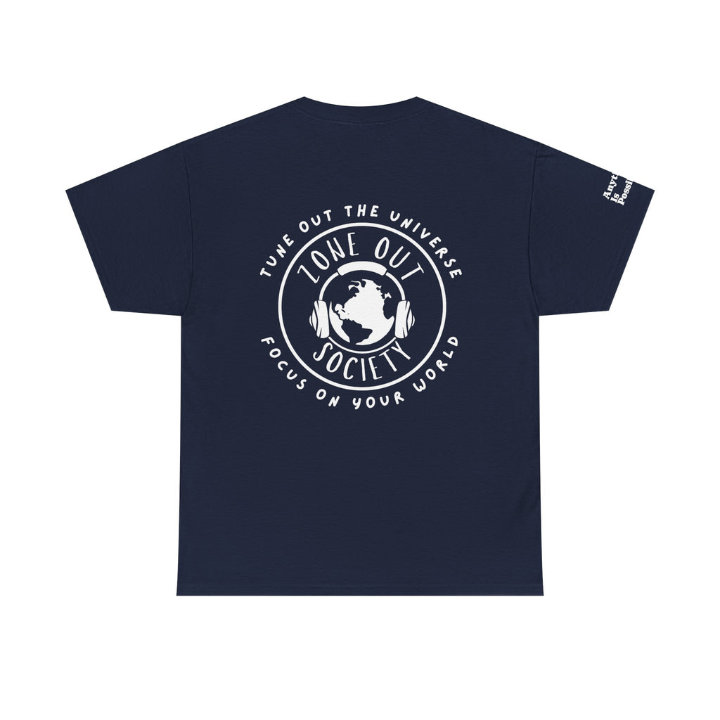 Tune Out The Universe Focus on Your World White Logo Tee