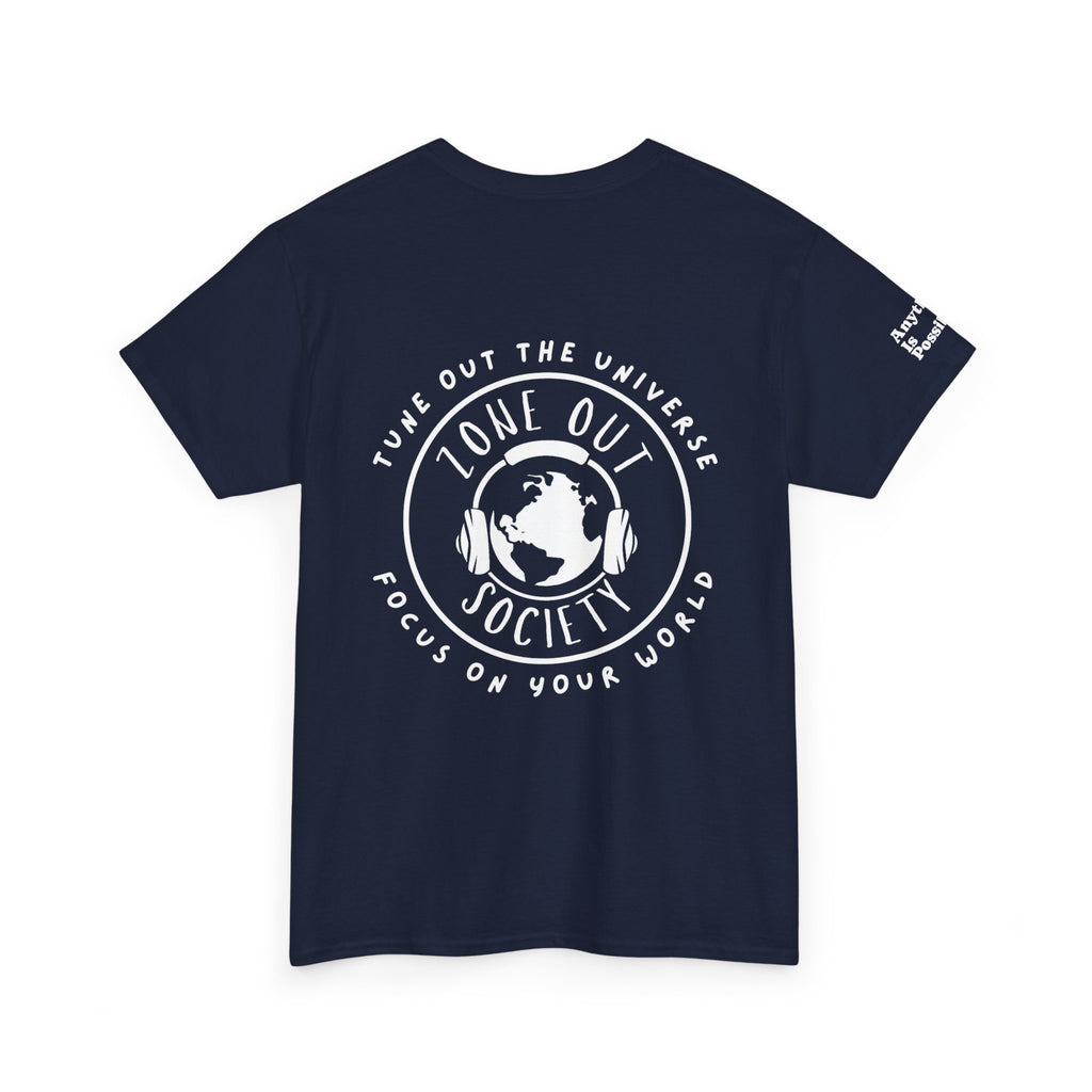 Tune Out The Universe Focus on Your World White Logo Tee